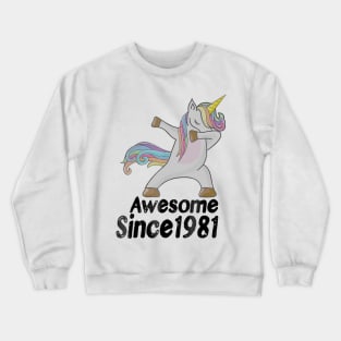 38th Birthday Gift Awesome Since 1981 Unicorn Dabbing Crewneck Sweatshirt